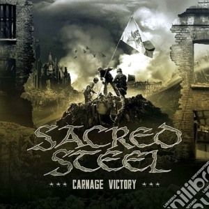 Carnage Victory cd musicale di Steel Sacred
