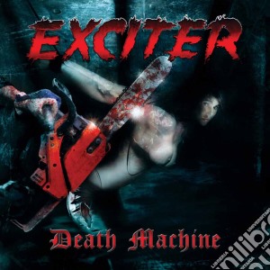 Exciter - Death Machine cd musicale di EXCITER