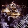 Voices Of Destiny - From The Ashes cd