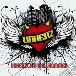 Unherz - Unherzlich Willkommen cd musicale di UNHERZ