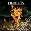 Hunted - Welcome The Dead cd