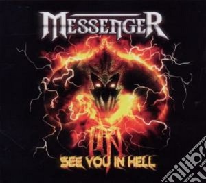 Messenger - See You In Hell cd musicale di Messenger
