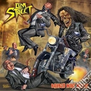 Elm Street - Barbed Wire Metal cd musicale di Street Elm