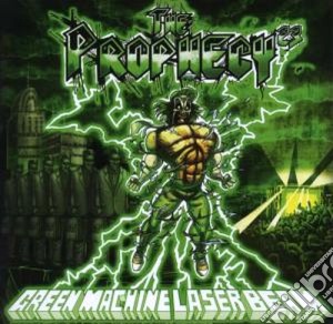 Prophecy23 (The) - Green Machine Laser Beam cd musicale di The Prophecy23