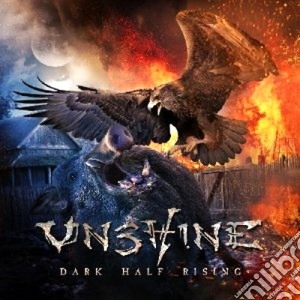 Unshine - Dark Half Rising cd musicale di Unshine
