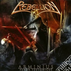 Rebellion - Arminius Furor Teutonicus cd musicale di Rebellion