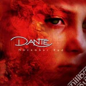 Dante - November Red cd musicale di Dante