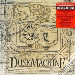 Duskmachine - Duskmachine cd musicale di Duskmachine