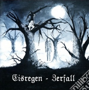 Eisregen - Zerfall cd musicale di Eisregen