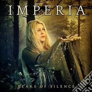 Imperia - Tears Of Silence cd musicale di Imperia