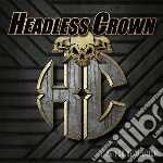 Headless Crown - Time For Revolution cd