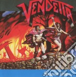 Vendetta - Go And Live... Stay And Die