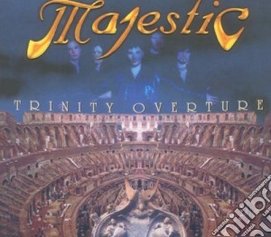 Majestic - Trinity Overture cd musicale di Majestic