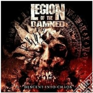 Descent Into Chaos - Deluxe - Cd+ Dvd cd musicale di LEGION OF THE DAMNED