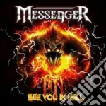 Messenger - See You In Hell cd