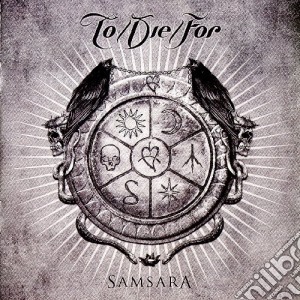To Die For - Samsara cd musicale di To Die For
