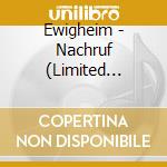 Ewigheim - Nachruf (Limited Digipak) cd