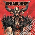 Debauchery - Kings Of Carnage (2 Cd)