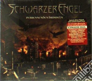 Schwarzer Engel - In Brennenden Himmeln cd musicale di Engel Schwarzer