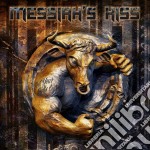 Messiah's Kiss - Get Your Bulls Out!