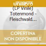 (LP Vinile) Totenmond - Fleischwald (Lim.Black Vinyl) vinile