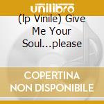 (lp Vinile) Give Me Your Soul...please lp vinile di KING DIAMOND