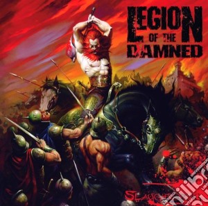 Legion Of The Damned - Slaughtering (Cd+2 Dvd) cd musicale di LEGION OF THE DAMNED