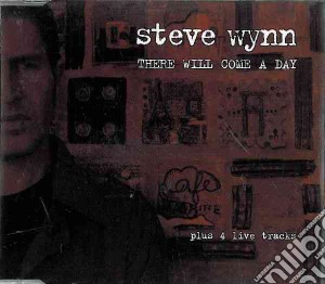 Steve Wynn - There Will Come A Day cd musicale di Steve Wynn