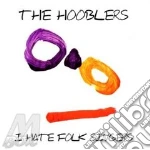 I Hate Folk Singers cd