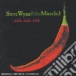 Steve Wynn & The Miracle3 - ...Tick...Tick...Tick