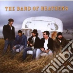 Band Of Heathens (The) - The Band Of The Heathens cd