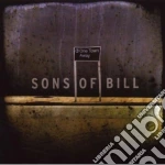 Sons Of Bill - One Town Away cd