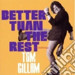 Tom Gillam - Better Than The Rest cd