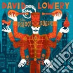 David Lowery - The Palace Guards