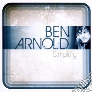 Ben Arnold - Simplify cd musicale di Arnold Ben