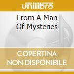 From A Man Of Mysteries cd musicale di TRIBUTE-STEVE WYNN