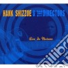 Hank Shizzoe & The Directors - Live In Motown (2 Cd+Dvd) cd