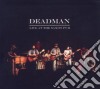 Deadman - Live At The Saxon Pub cd