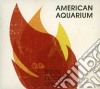 American Aquarium - Burn Filcker Die cd