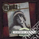 Us Rails - Heartbreak Superstars cd
