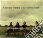 Band Of Heathens (The) - Sunday Morning Record