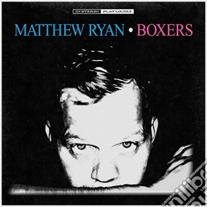 Matthew Ryan - Boxers cd musicale di Matthew Ryan
