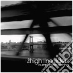 High Line Riders (The) - Bumping Into Nothing