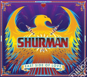 Shurman - East Side Of Love cd musicale di Shurman