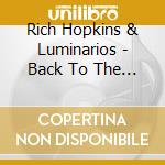 Rich Hopkins & Luminarios - Back To The Garden cd