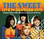 Sweet (The) - Live In Denmark 1976