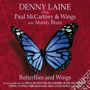 Denny Laine Sings Paul Mccartney - Butterfly And Wings cd musicale di Denny Laine Sings Paul Mccartney