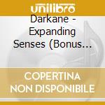 Darkane - Expanding Senses (Bonus Version) cd