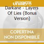 Darkane - Layers Of Lies (Bonus Version) cd