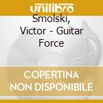 Smolski, Victor - Guitar Force cd